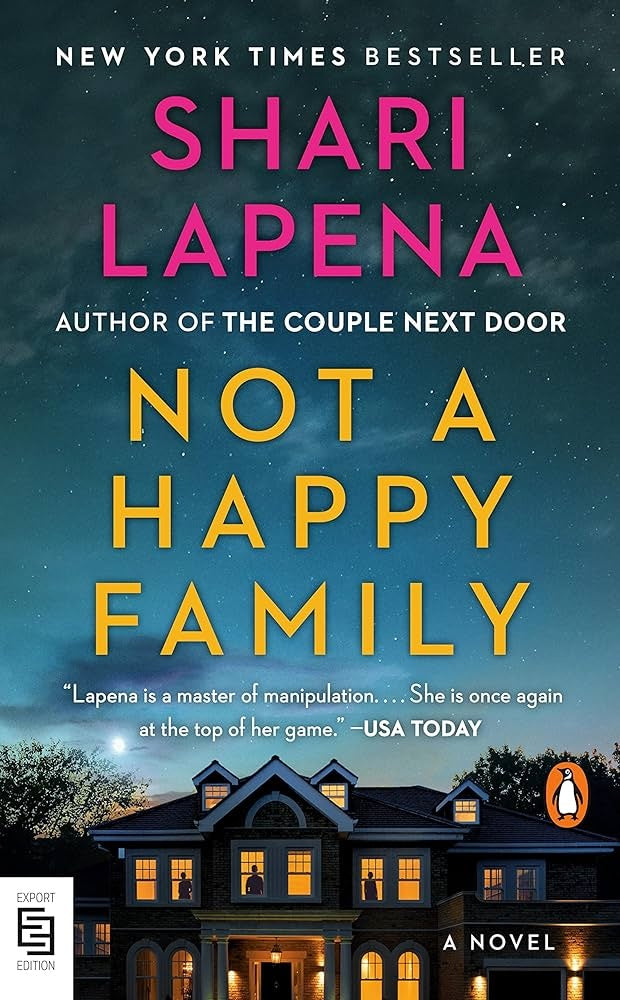 Not a Happy Family | SHARI LAPENA