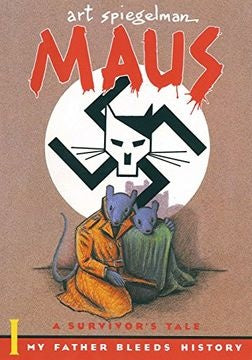 Maus I: A Survivor's Tale: My Father Bleeds History | ART SPIEGELMAN