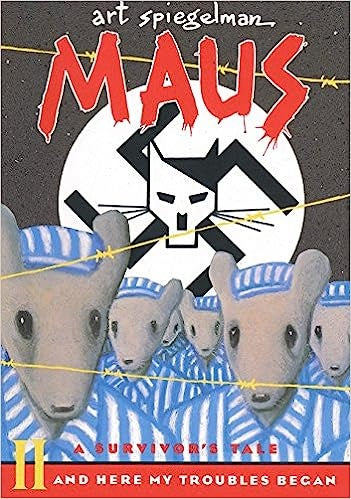 Maus II: A Survivor's Tale: And Here My Troubles Began | ART SPIEGELMAN