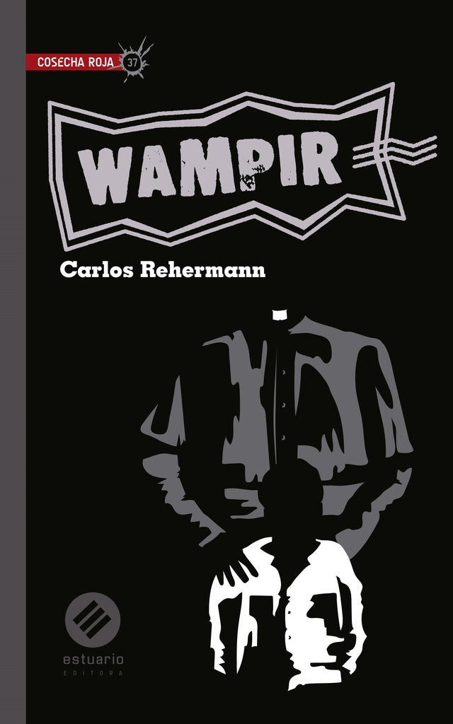 Wampir  | CARLOS REHERMANN