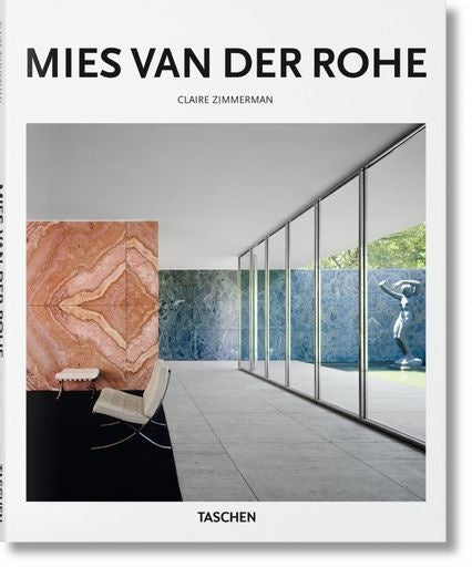 MIES VAN DER ROHE | CLAIRE ZIMMERMAN