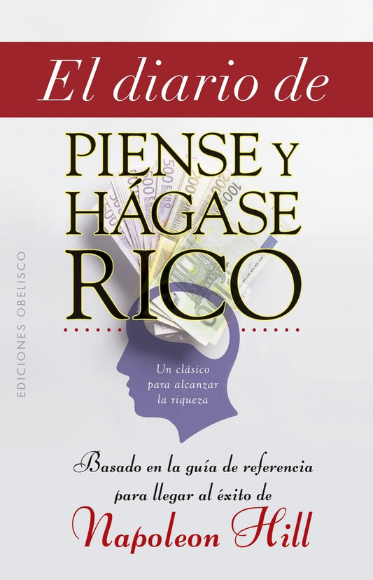 El diario de piense y hágase rico | NAPOLEON HILL