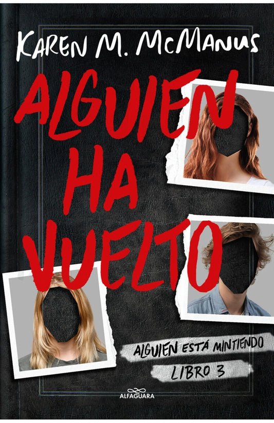 Alguien ha vuelto (Alguien está mintiendo 3) | Karen M. McManus