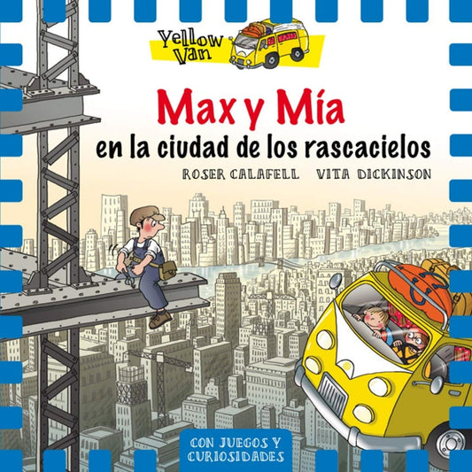 Max y Mía en la ciudad de los rascacielos | Calafell, Dickinson