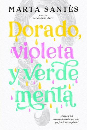 Dorado, violeta y verde menta | Marta Santés