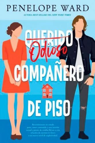 Odioso compañero de piso | PENELOPE WARD