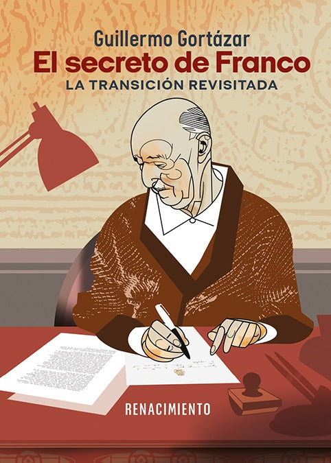 El secreto de Franco | GUILLERMO GORTAZAR