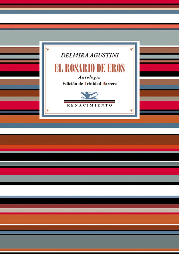 El rosario de Eros (Antología) | DELMIRA AGUSTINI