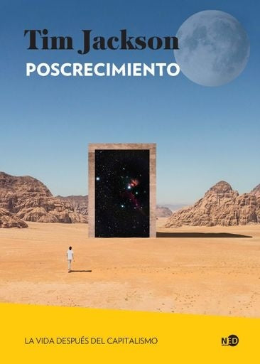 Poscrecimiento. La vida después del capitalismo | Tim Jackson