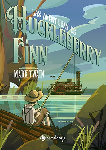 Las aventuras de Huckleberry Finn | MARK TWAIN