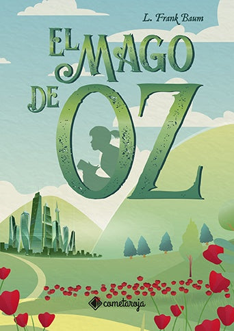 El Mago de Oz | L. Frank Baum