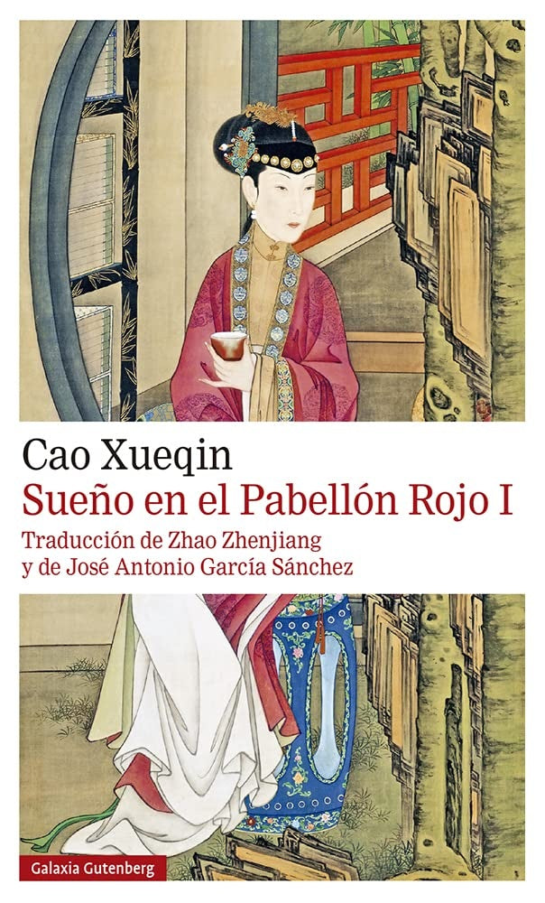 Sueño en el pabellón rojo. Tomo I | Cao Xueqin