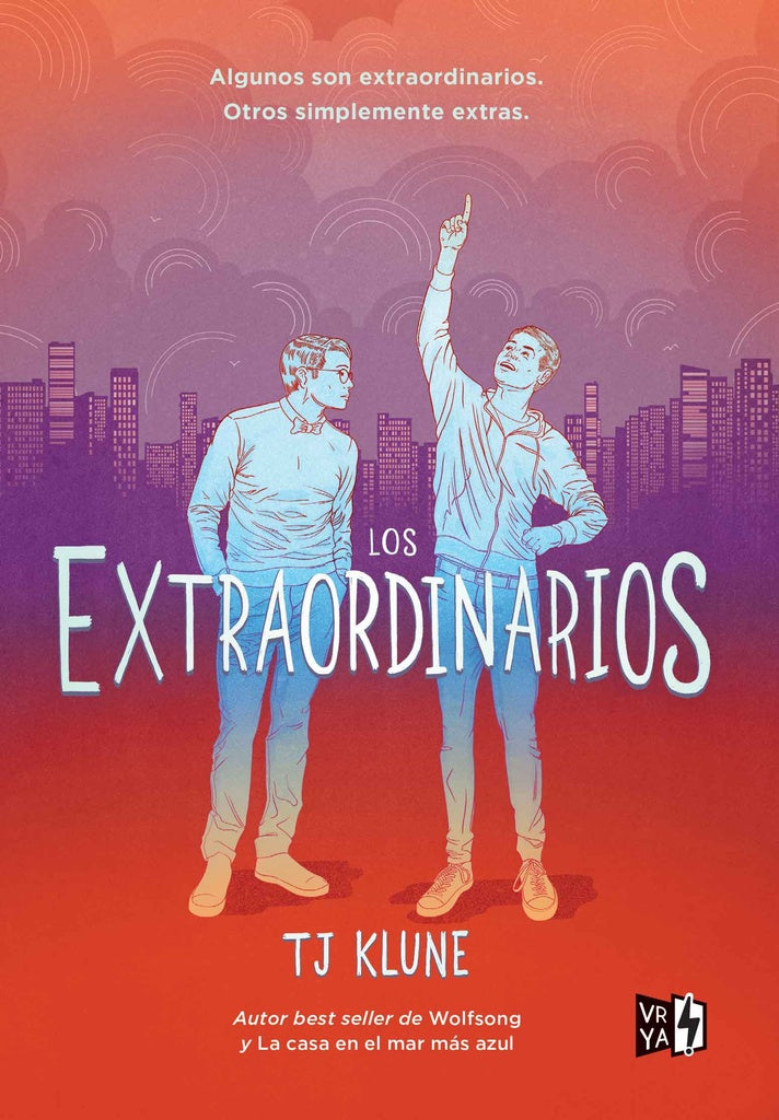Los extraordinarios | TJ Klune