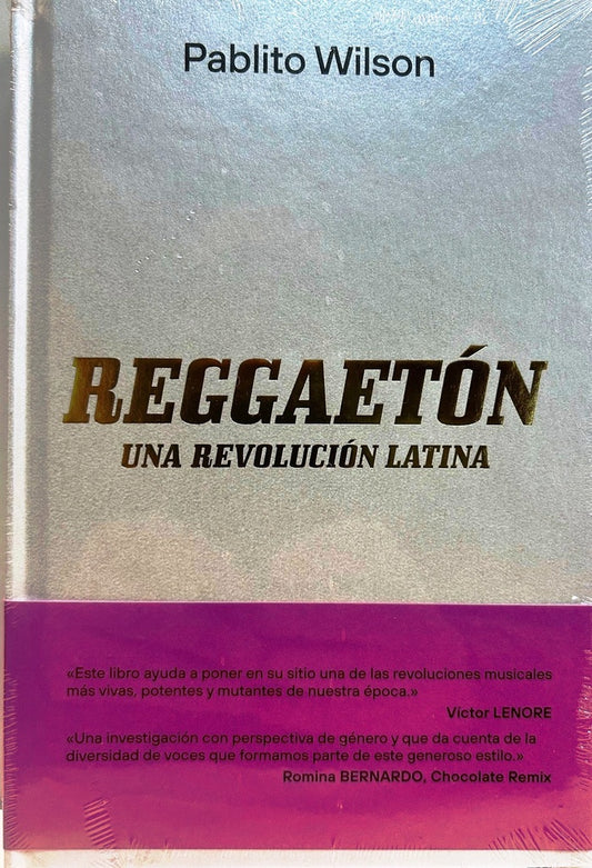 Reggaetón. Una revolución latina | Pablito Wilson