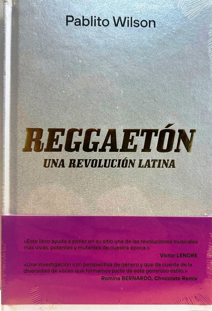 Reggaetón. Una revolución latina | Pablito Wilson