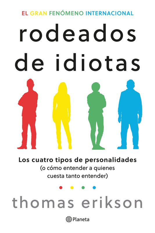 Rodeados de idiotas | Thomas Erikson