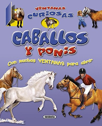 Caballos y ponis. Ventanas curiosas | Susaeta