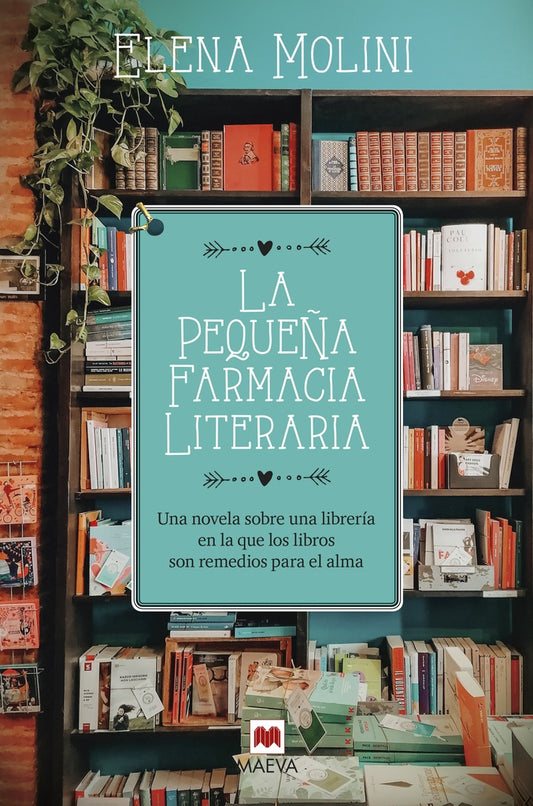 PEQUEÑA FARMACIA LITERARIA, LA | ELENA MOLINI