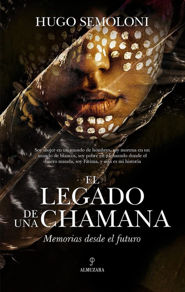 El legado de una chamana | HUGO SEMOLONI