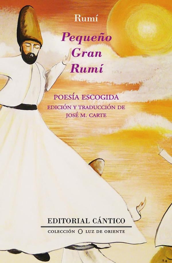 Pequeño gran Rumí | MEVIANA JALALUDDIN RUMI