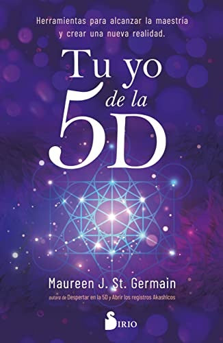 Tu yo de la 5D | MAUREEN J. ST. GERMAIN