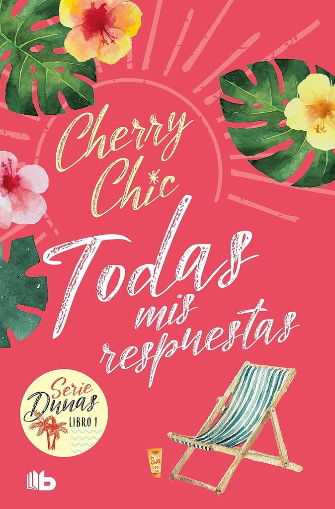 Todas mis respuestas. Serie Dunas 1 | CHERRY CHIC