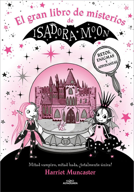 El gran libro de misterios de Isadora Moon. Retos, enigmas y adivinanzas | HARRIET MUNCASTER