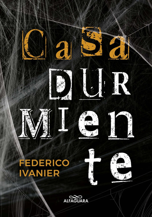 Casa durmiente | FEDERICO IVANIER