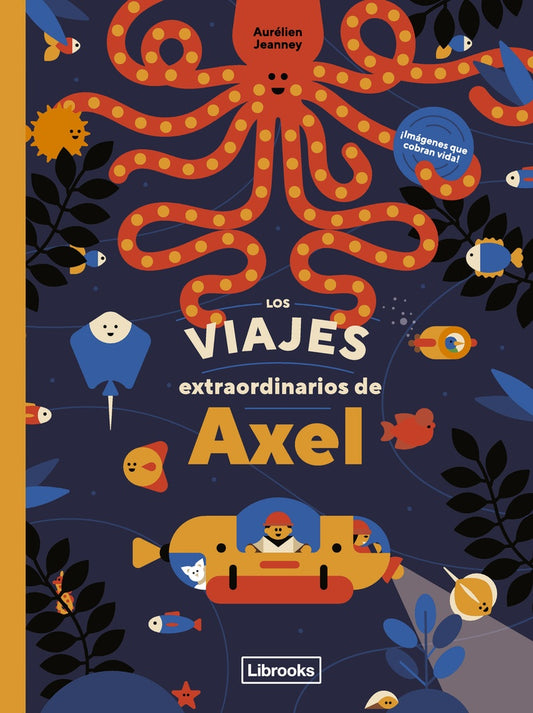 Los viajes extraordinarios de Axel | JEANNEY AURELIEN