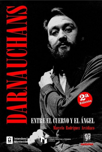 Darnauchans. Entre el cuervo y el ángel | Marcelo  Rodriguez Arcidiaco