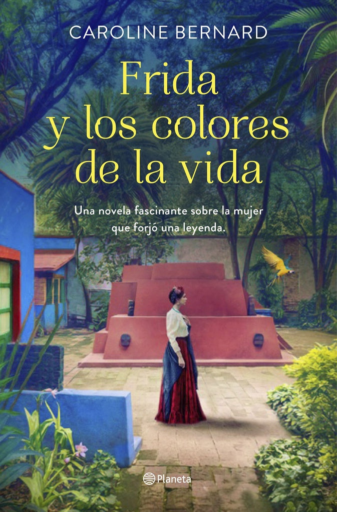 Frida y los colores de la vida | Caroline Bernard