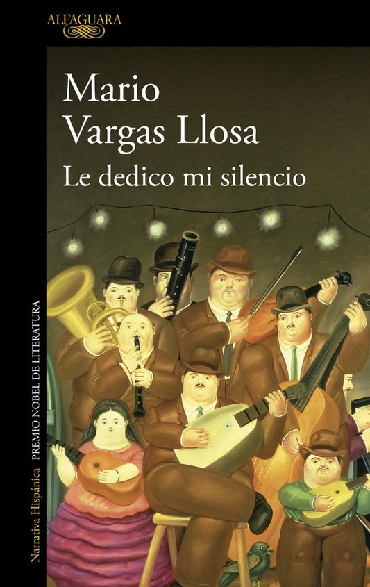 Le dedico mi silencio | MARIO VARGAS LLOSA