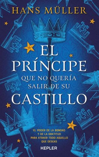 El príncipe que no quería salir de su castillo | HANS MULLER