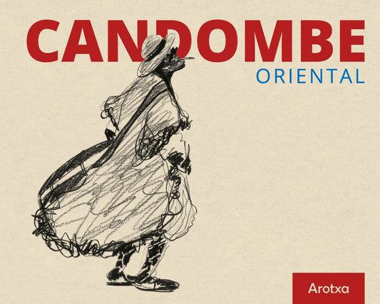 Candombe oriental | Arotxa