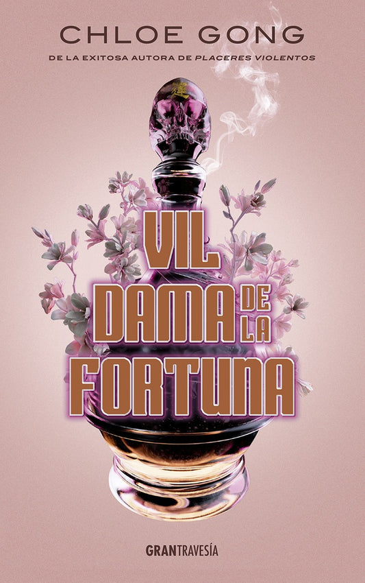 Vil dama de la fortuna | CHLOE GONG