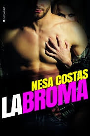La broma | Nesa  Costas