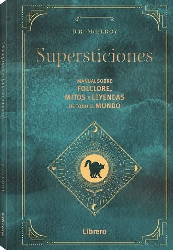 Supersticiones | D. R. MCELROY