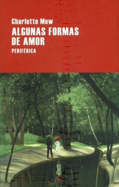 Algunas formas de amor | CHARLOTTE MEW