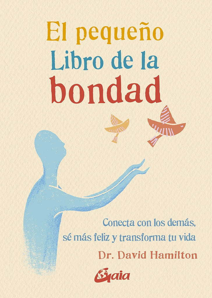 PEQUEÑO LIBRO DE LA BONDAD, EL | DAVID HAMILTON