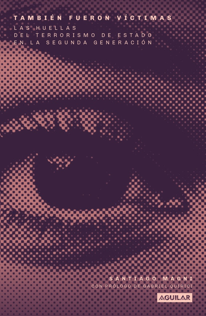 También fueron víctimas | Santiago Magni