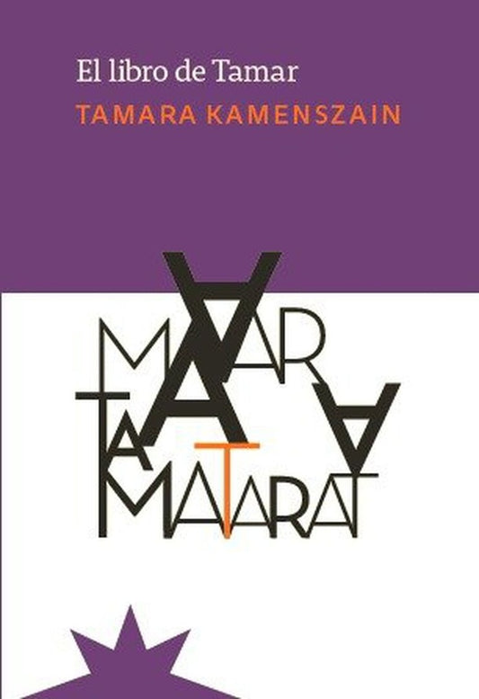 El libro de Tamar | TAMARA KAMENSZAIN