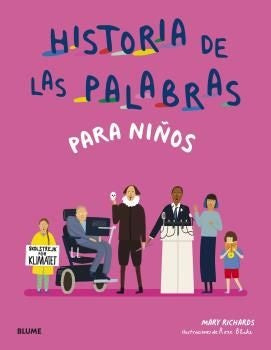 HISTORIA DE LAS PALABRAS PARA NIÑOS | MARY RICHARDS