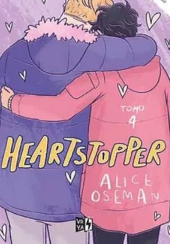 Heartstopper. Tomo 4 | Alice Oseman