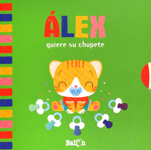 Álex quiere su chupete | Varios autores