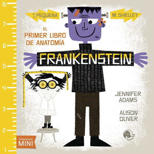 Frankenstein: El primer libro de anatomía | JENNIFER - OLIVER  ALISON ADAMS