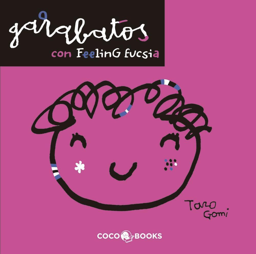 Garabatos con feeling fucsia | TARO GOMI