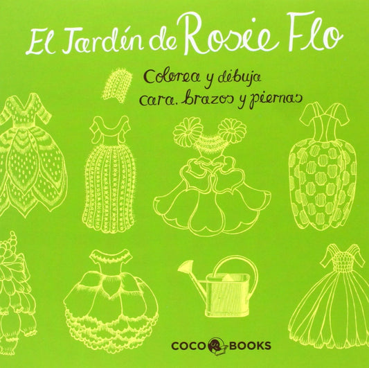 El Jardín de Rosie Flo | Roz Streeten