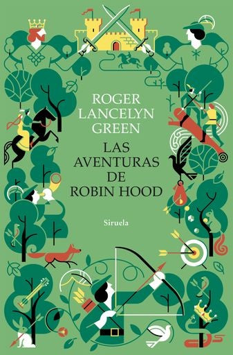 Las aventuras de Robin Hood | ROGER LANCELYN GREEN