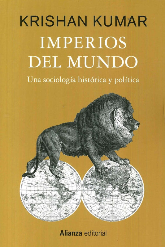 Imperios del mundo. Una sociología histórica y política | KRISHAN KUMAR