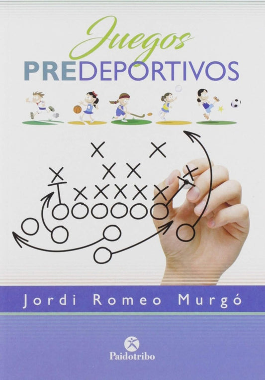 Juegos predeportivos | Jordi  Romero Murgó